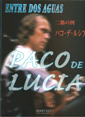 Seemsa Paco de Lucia Entre Dos Aguas Book