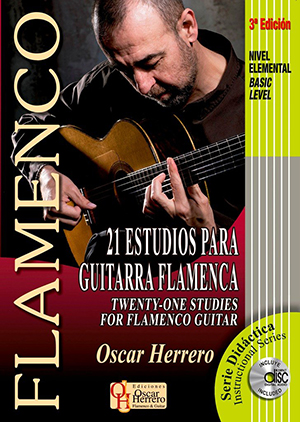 Oscar Herrero - 21 Estudios para Guitarra Flamenca + CD