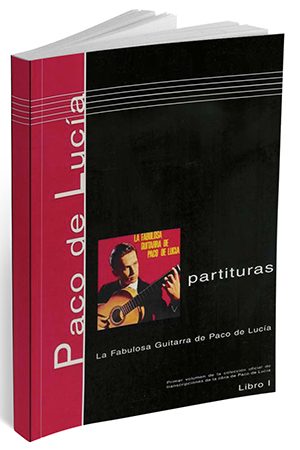 Partituras - La Fabulosa Guitarra de Paco de Lucia Libro I + CD