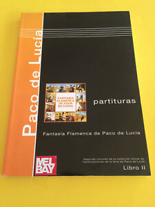 PARTITURAS FANTASIA FLAMENCA DE PACO DE LUCIA LIBRO II + CD