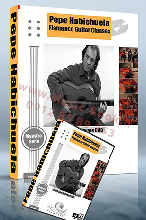 La Sonanta - Pepe Habichuela - Flamenco Guitar Classes Book + DVD