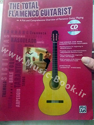 The Total Flamenco Guitarist + CD