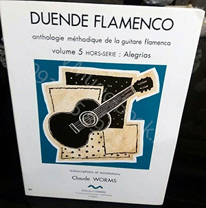 Claude Worms - Duende Flamenco Alegrías 5 HORS-SERIE