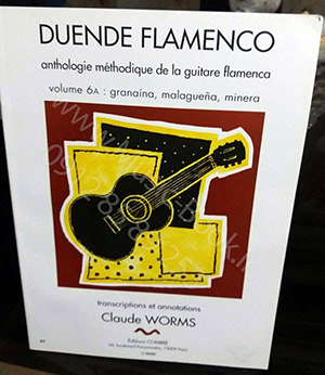 Claude Worms - Duende Flamenco Granaina, Malagueña, Minera 6A
