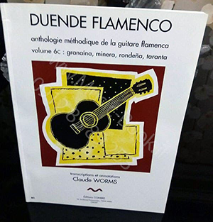 Claude Worms - Duende Flamenco  Granaina, Minera, Rondeña y Taranta 6C
