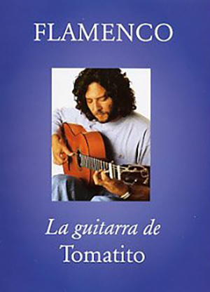Flamenco - La Guitarra De Tomatito + CD