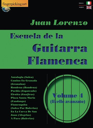 Juan Lorenzo - Escuela de la Guitarra Flamenca Vol.4 Book + DVD