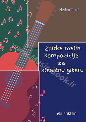 Nedim Tinjić - Guitar Pieces Book + CD