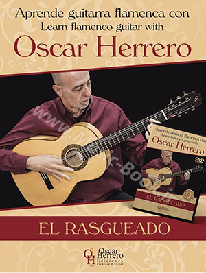 Oscar Herrero - The RASGUEADO Book + DVD