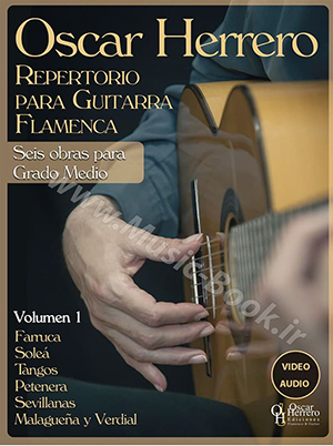 Oscar Herrero - Repertorie Para Guitarra Flamenca Vol.1 + CD