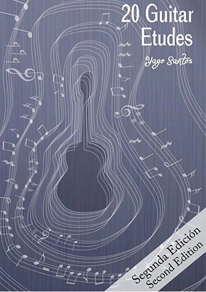 Yago Santos - 20 GUITAR ETUDES (SEGUNDA EDICIÓN) + CD