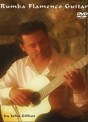 JOHN GILLIAT - Learn to Play Fiery Rumba Flamenco Guitar DVD + Booklet