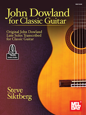 John Dowland for Classic Guitar + CD