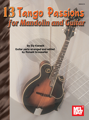 a 13 Tango Passions for Mandolin and Guitar