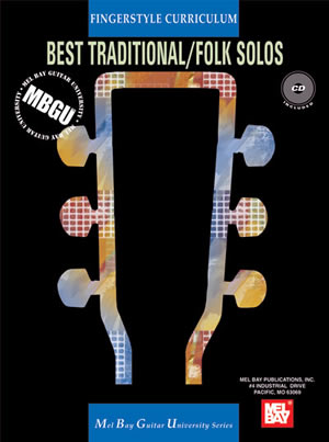 MBGU Fingerstyle Curriculum: Best Traditional/Folk Solos + CD