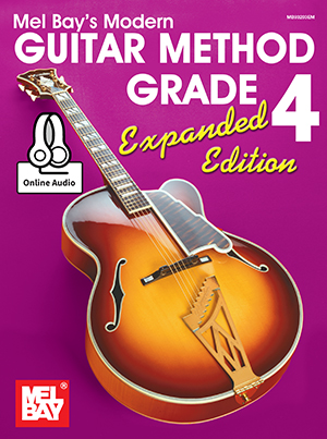 Modern Guitar Method Grade 4, Expanded Edition + CD