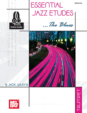 Essential Jazz Etudes...The Blues for Trumpet + CD