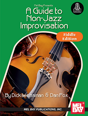 A Guide to Non-Jazz Improvisation: Fiddle Edition + CD