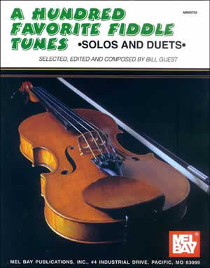 A Hundred Favorite Fiddle Tunes: Solos and Duets