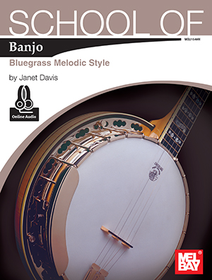 School of Banjo: Bluegrass Melodic Style + CD