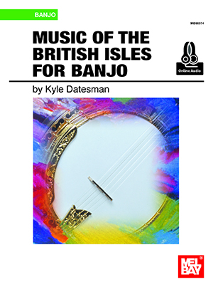 Music of the British Isles for Banjo + CD