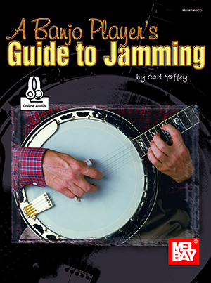 A Banjo Player's Guide to Jamming + CD