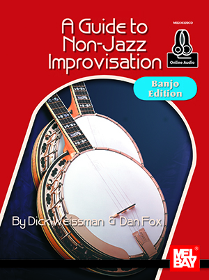 A Guide To Non-Jazz Improvisation: Banjo Edition + CD