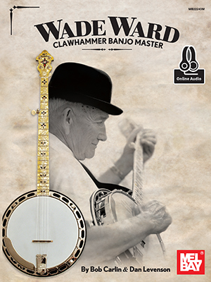 Wade Ward Clawhammer Banjo Master + CD