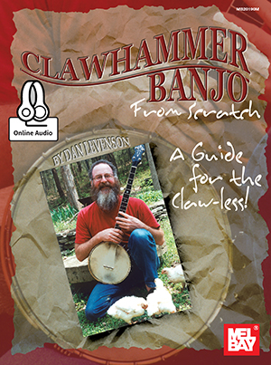 Clawhammer Banjo from Scratch + CD