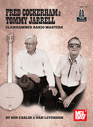 Fred Cockerham & Tommy Jarrell Clawhammer Banjo Masters + CD