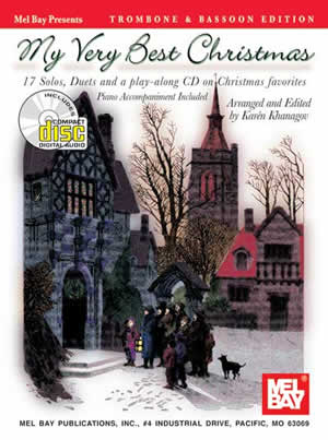 My Very Best Christmas, Trombone & Bassoon Edition + CD