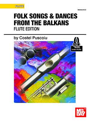 Folk Songs & Dances From the Balkans - Flute Edition + CD