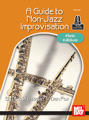 A Guide to Non-Jazz Improvisation: Flute Edition + CD