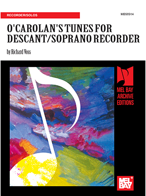 O'Carolan's Tunes for Descant/Soprano Recorder