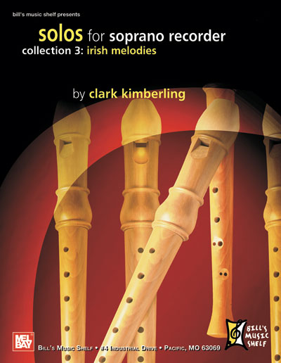 Solos for Soprano Recorder, Collection 3: Irish Melodies