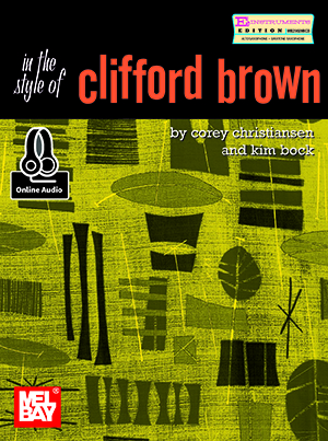 Essential Jazz Lines: In the Style of Clifford Brown-E Flat + CD