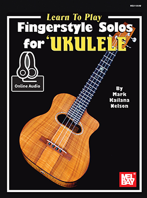 Learn to Play Fingerstyle Solos for Ukulele + CD