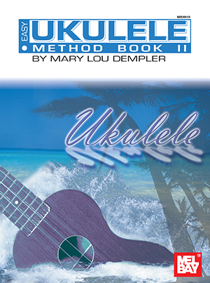 Easy Ukulele Method Book 2