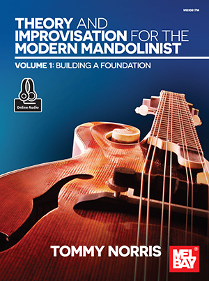 Theory and Improvisation for the Modern Mandolinist, Volume 1 + CD