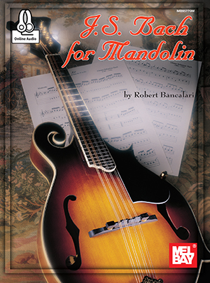 J.S. Bach for Mandolin + CD