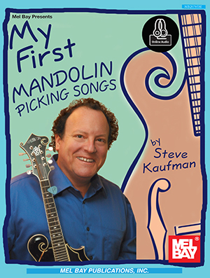 My First Mandolin Picking Songs + CD