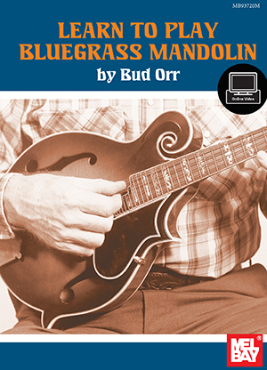 Learn to Play Bluegrass Mandolin Book + DVD