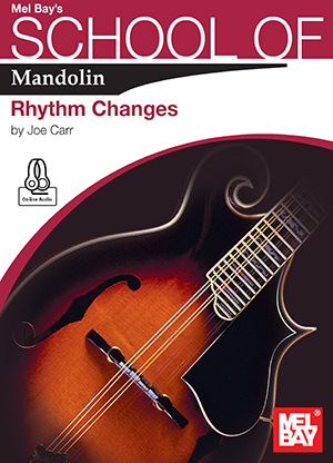 School of Mandolin: Rhythm Changes + CD