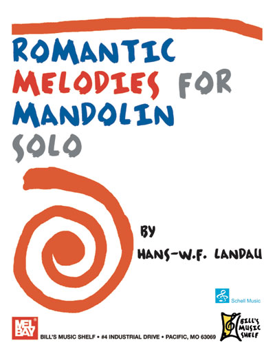 Romantic Melodies for Mandolin Solo