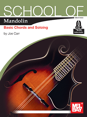 School of Mandolin: Basic Chords and Soloing + CD