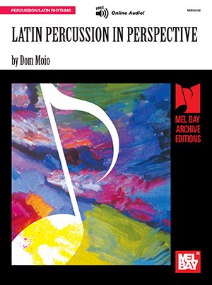 Latin Percussion in Perspective + CD