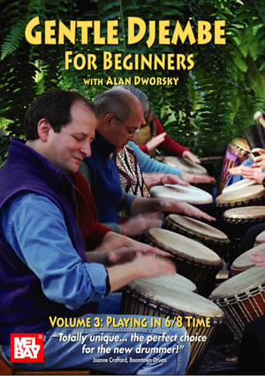 Gentle Djembe for Beginners, Volume 3 - DVD