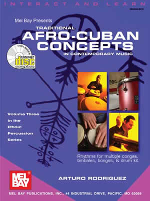 Traditional Afro-Cuban Concepts in Contemporary Music + CD