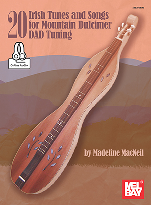a 20 Irish Tunes and Songs for Mountain Dulcimer DAD Tuning + CD