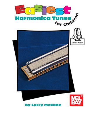 Easiest Harmonica Tunes for Children + CD